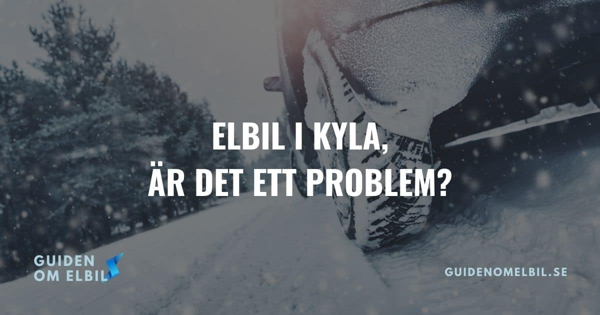 Elbil i kyla, är det ett problem? (+ tips på maxad räckvidd) – video